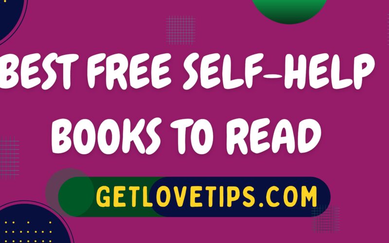 Best Free Self-Help Books To Read|Self-Help Books|Getlovetips|Getlovetips