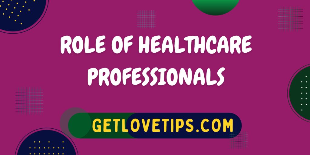 role-of-healthcare-professionals