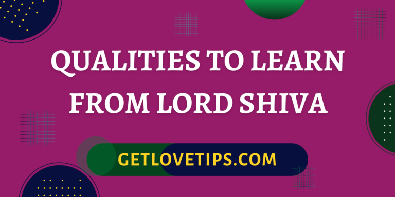 Qualities To Learn From Lord Shiva|Qualities To Learn From Lord Shiva|Aman|Getlovetips